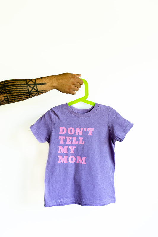 Dont Tell Kid Shirt